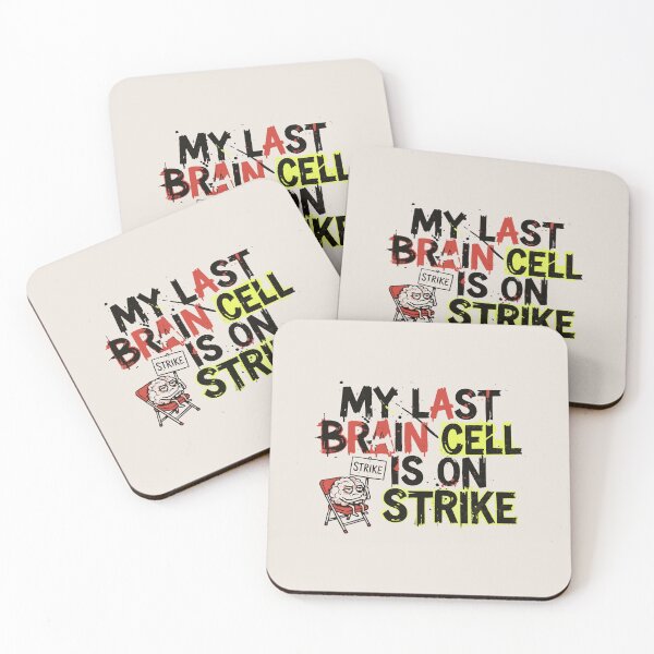 Item preview, "My Last Brain Cell Is On Strike" Funny ADHD Burnout Meme designed and sold by Cipher & Soul.