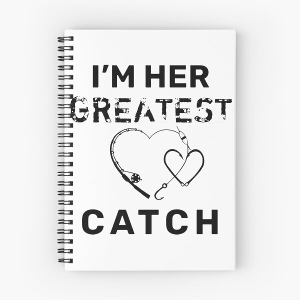 Item preview, I'm Her Greatest Catch Funny Fishing Lover Design designed and sold by XD4RK002.