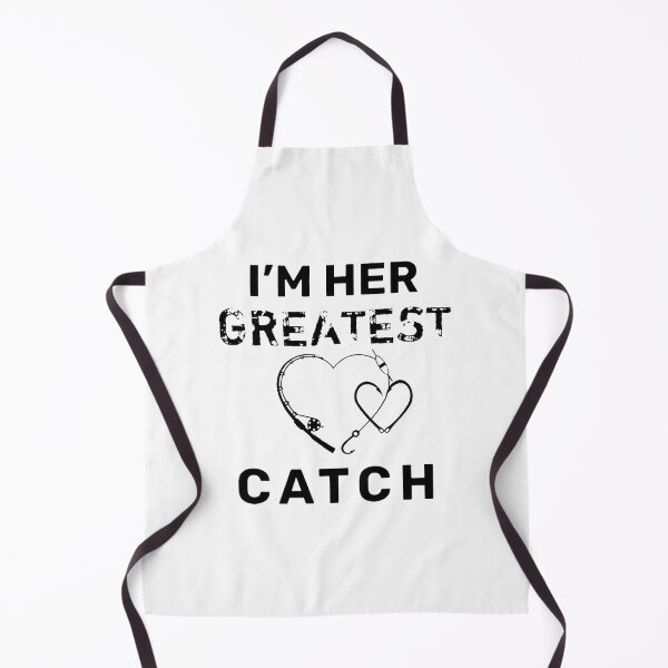 Item preview, I'm Her Greatest Catch Funny Fishing Lover Design designed and sold by XD4RK002.