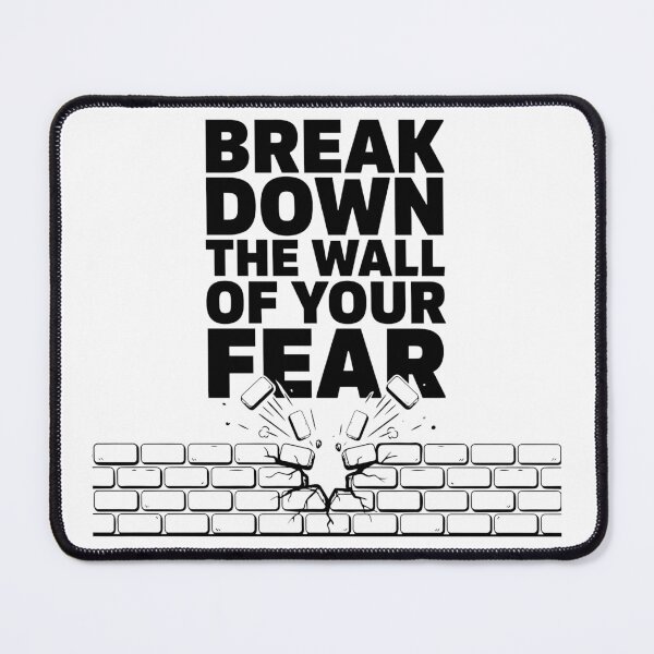 Item preview, Break Down The Wall Of Your Fear Sticker, Bold Motivational Quote Gift designed and sold by HoMya.