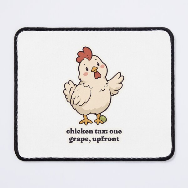 Item preview, Sassy Backyard Hen Demands Chicken Tax Grape designed and sold by OuqCreations.