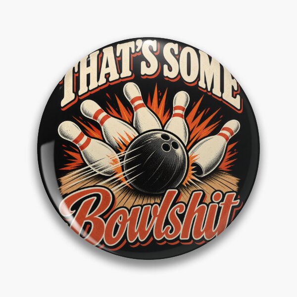 Item preview, That's Some Bowlshit Funny Bowling Strike Vintage designed and sold by GibasVisuals.