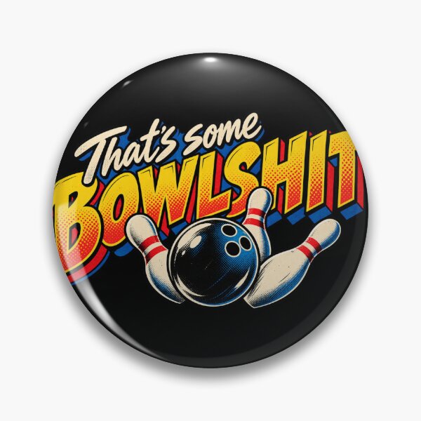 Item preview, That's Some Bowlshit Retro Bowling Funny Bowling Pun designed and sold by GibasVisuals.