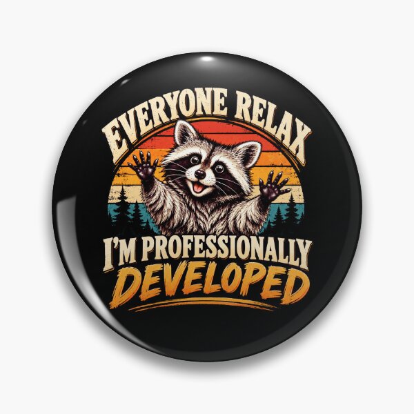 Item preview, Everyone Relax I’m Professionally Developed Funny Raccoon Sarcastic Humor designed and sold by 76Valeria.