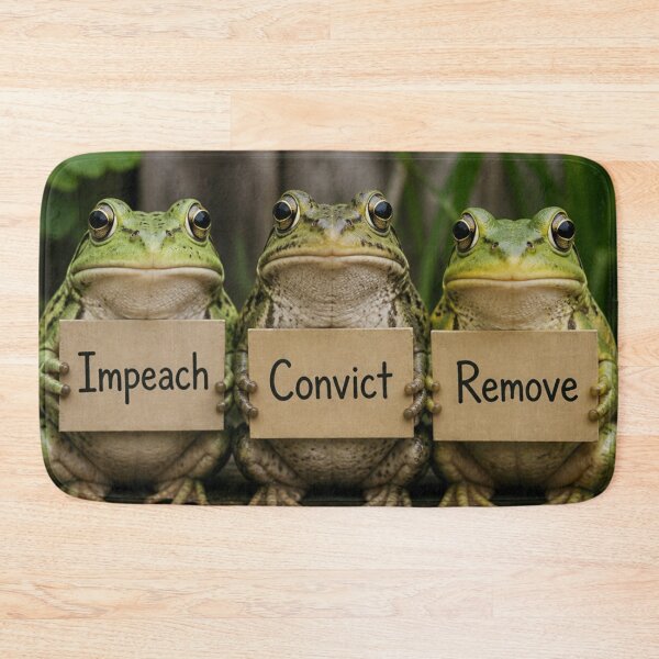 Item preview, Impeach, Convict, Remove - Obey the Frogs. designed and sold by shakespeare1212.