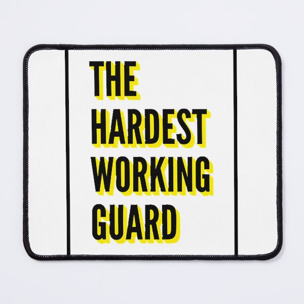 Item preview, The Hardest Working Guard Inspirational Quote Design for Dedicated Security Professionals designed and sold by faxyhaxy1337.