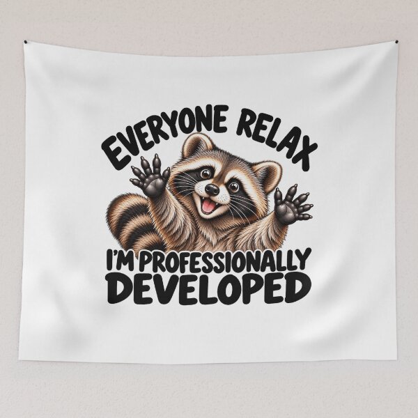 Item preview, Everyone Relax I’m Professionally Developed Funny Raccoon Sarcastic Humor designed and sold by 76Valeria.