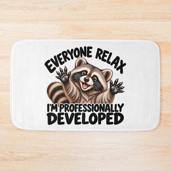 Item preview, Everyone Relax I’m Professionally Developed Funny Raccoon Sarcastic Humor designed and sold by 76Valeria.
