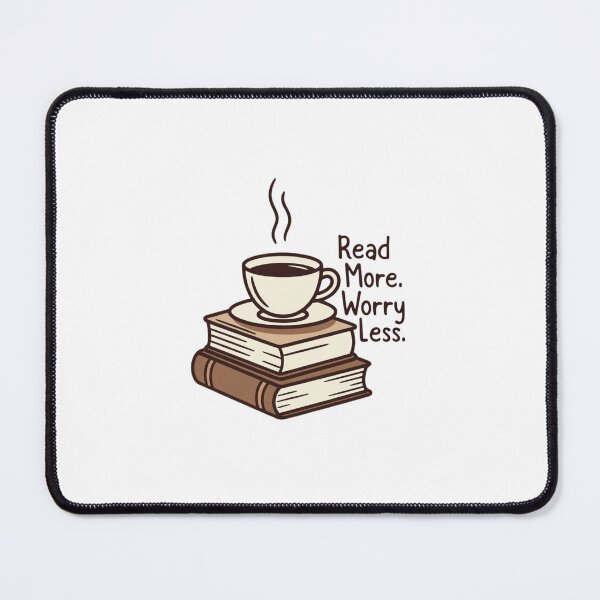 Item preview, Read More Worry Less Books and Coffee designed and sold by EcoArtTees.