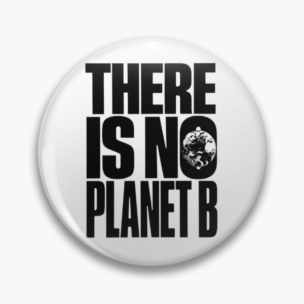 Item preview, There Is No Planet B Bold Typography designed and sold by EcoArtTees.