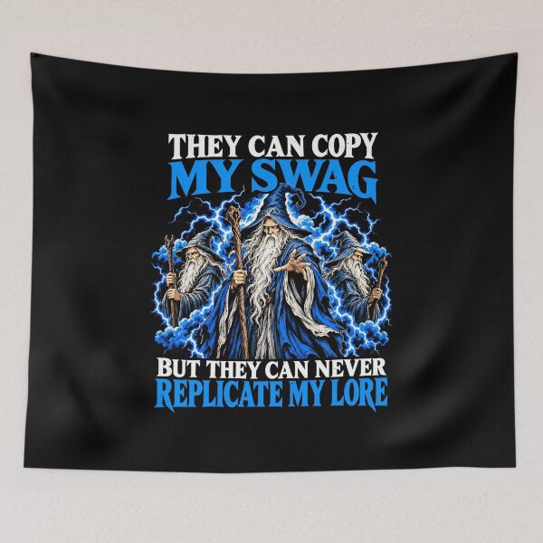 Item preview, Copy My Swag, Never My Wizard Lore designed and sold by elderberry.