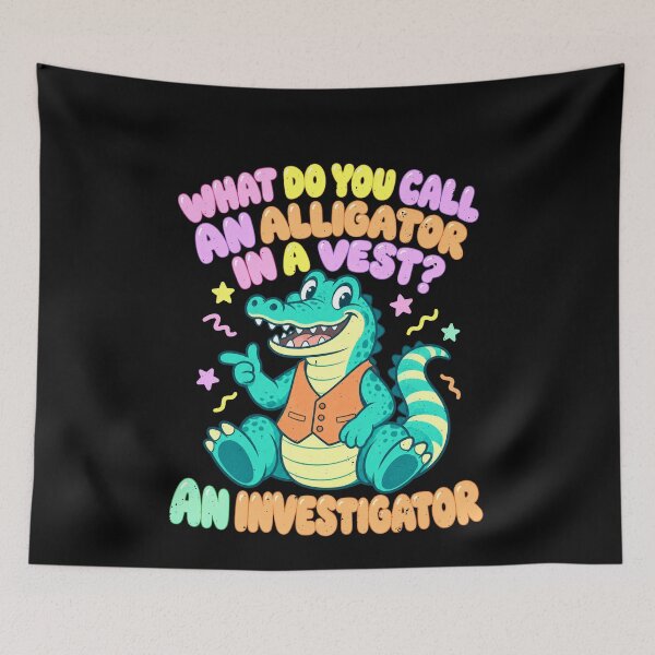 Item preview, Alligator Detective Joke: An Investigator in a Vest designed and sold by elderberry.