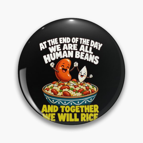 Item preview, We Are All Human Funny Beans Food Joke designed and sold by elderberry.