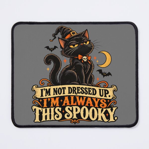 Item preview, I'm Not Dressed Up I'm Always This Spooky designed and sold by erkancept.