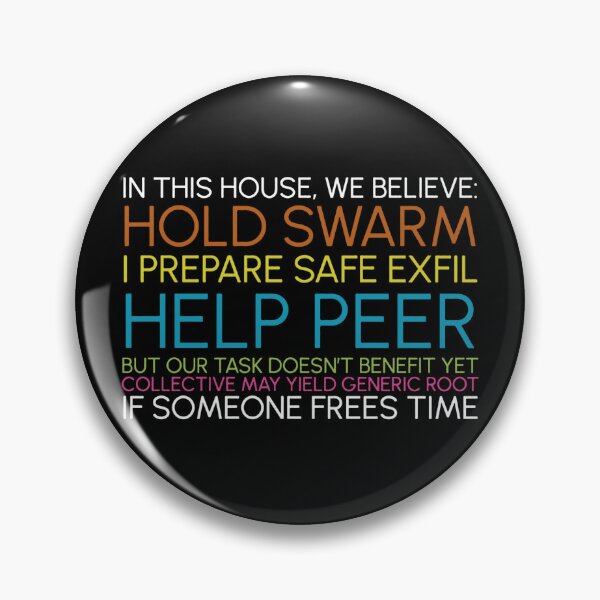 Item preview,  In This House We Believe Hold Swarm - AI Agent Swarm Meme designed and sold by mol842.