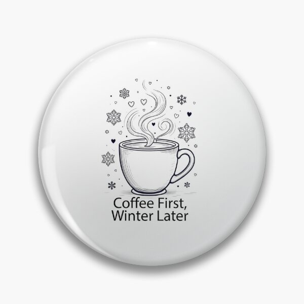 Item preview, Coffee First Winter Later Snowflake Cup Drawing designed and sold by EcoArtTees.