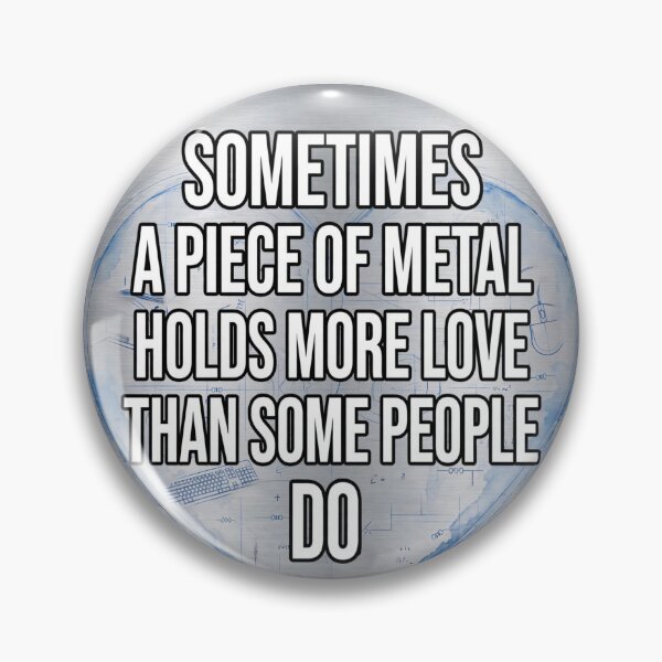 Artikelvorschau, Manchmal steckt in einem Stück Metall mehr Liebe als in manchen Menschen, Metallherz entworfen und verkauft von ollgast5.
