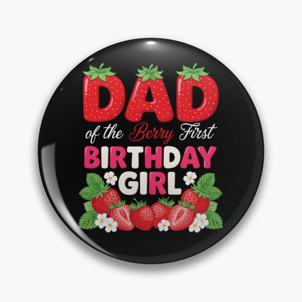 Item preview, Dad Of The Berry First Birthday Girl Strawberry Lover designed and sold by Dabbing Turtle Designs.