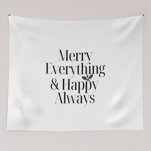 Item preview, Merry Everything Happy Always Elegant Holiday Typography designed and sold by EcoArtTees.