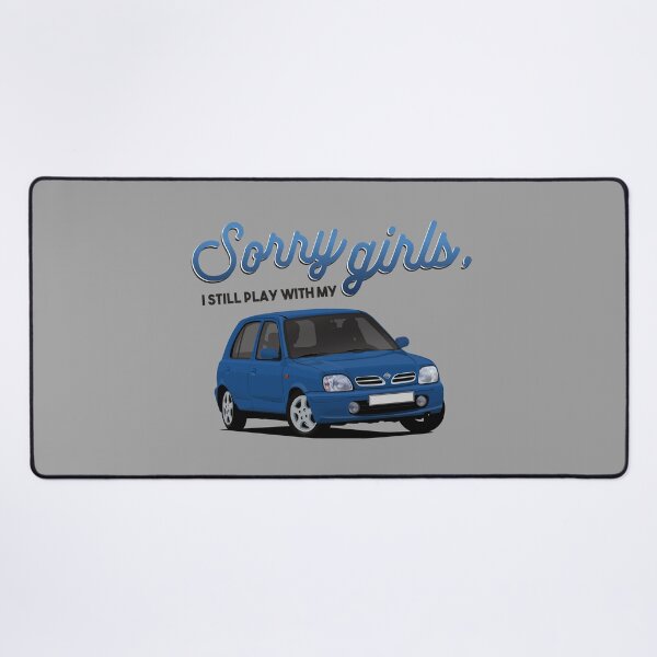 Item preview, Sorry Girls, I Still Play With My Nissan Micra designed and sold by knappidesign.
