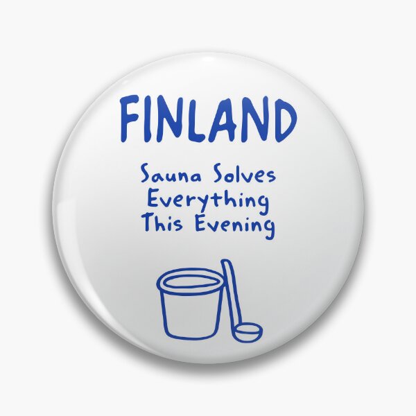 Item preview, Finland Sauna Solves Everything This Evening Funny Finnish Sauna Quote Gift designed and sold by MarkedArtPrints.