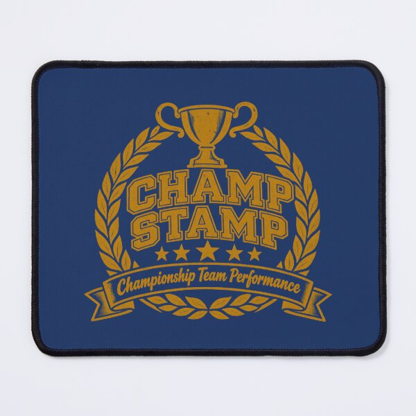 Item preview, CHAMP STAMP (Screen print) Championship Team Performance designed and sold by TheFatherOfArt.