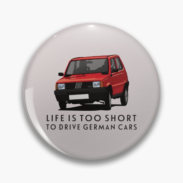 Item preview, Panda Mk1 - Life is Too Short to Drive German Cars designed and sold by knappidesign.