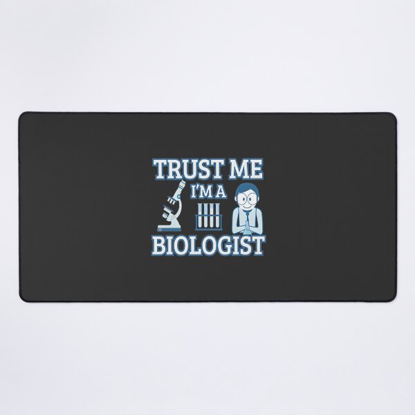 Item preview, Trust Me I'm a Biologist - Funny Biology Teacher and Student Design designed and sold by sollymbombi1.