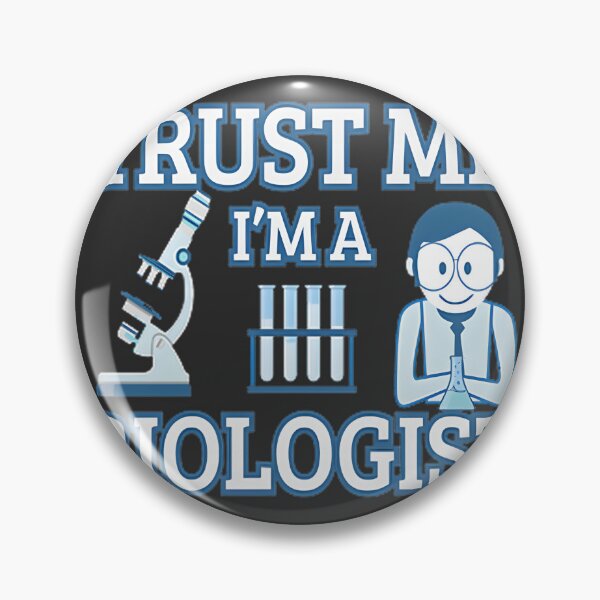 Item preview, Trust Me I'm a Biologist - Funny Biology Teacher and Student Design designed and sold by sollymbombi1.