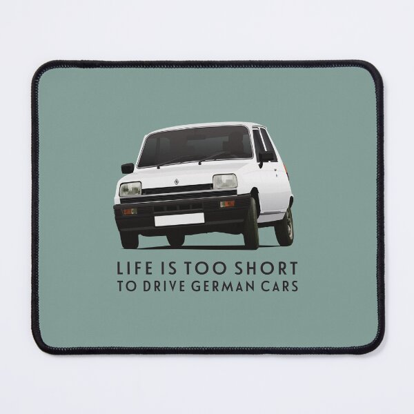Item preview, Life is Too Short to Drive German Cars - R5 designed and sold by knappidesign.