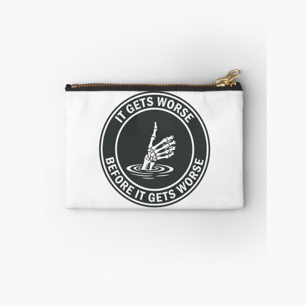 Item preview, ​It Gets Worse designed and sold by LuloCreative.