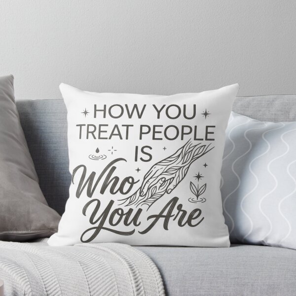 Aperçu de l'œuvre How You Treat People Is Who You Are - Kindness & Mental Health Inspirational Typography créée et vendue par designwiss.