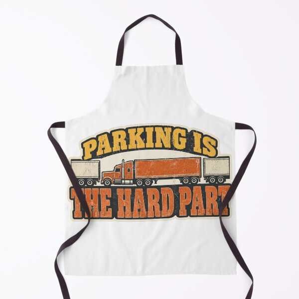 Item preview, Parking Is the Hard Part Retro Semi Truck Driver designed and sold by eignvalue.