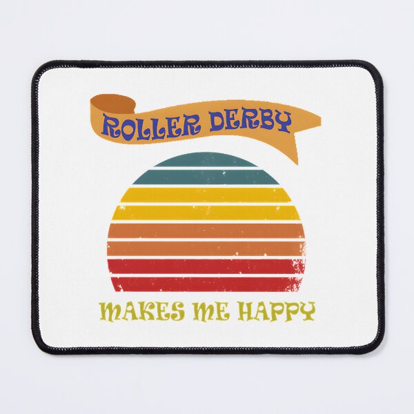 Item preview, Roller Derby Makes Me Happy - Fun and Energetic Sport Design Perfect Gift designed and sold by DesignGoa.