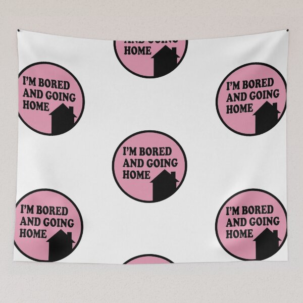 Item preview, Bored Going Home designed and sold by LuloCreative.