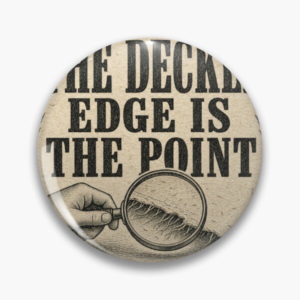 Item preview, The Deckle Edge Is The Point Handmade Paper Feathered Edge Print designed and sold by BoosterShop.