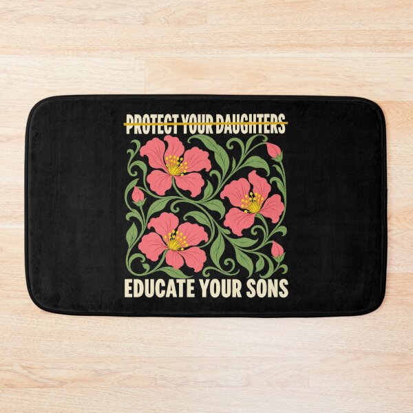 Item preview, Protect Your Daughters Educate Your Sons Feminist designed and sold by MelBarrerahh.