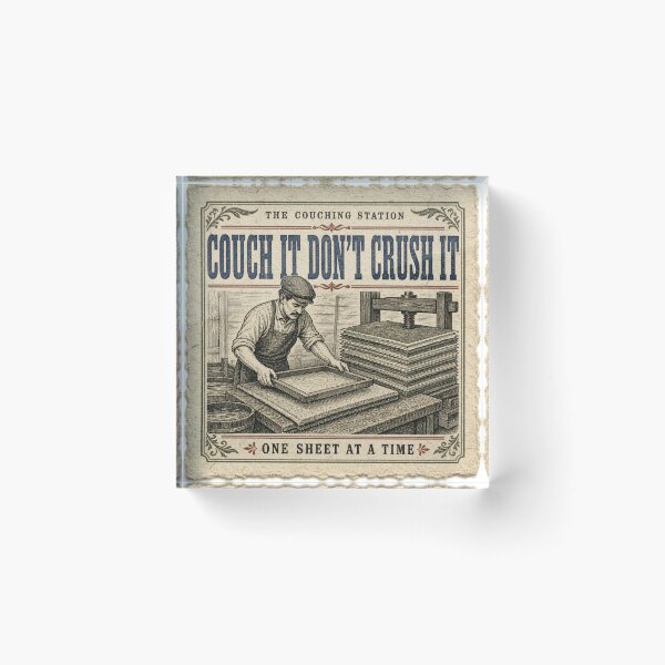 Item preview, Couch It Don't Crush It Papermaking Couching Station Print designed and sold by BoosterShop.