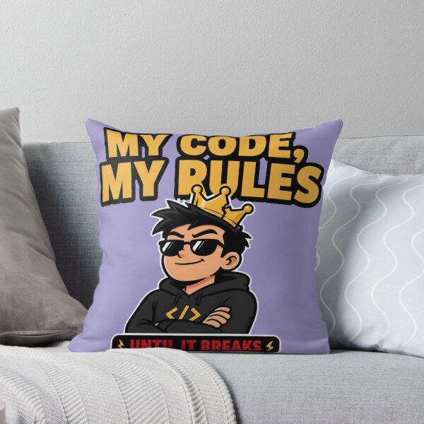 Item preview, My Code My Rules Until It Breaks - Funny Programmer Ownership Shirt designed and sold by Geek Tracy Shop.