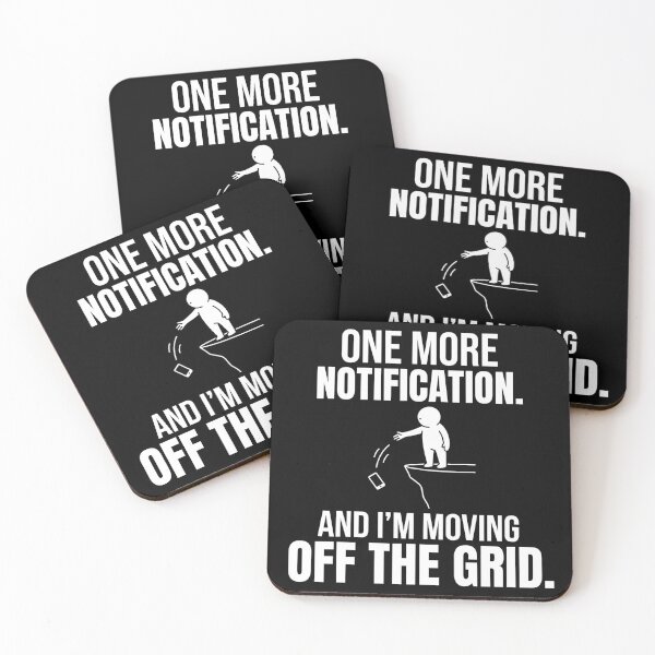 Item preview, One More Notification and I’m Moving Off the Grid Funny Overstimulated Typography designed and sold by CreationsAA.