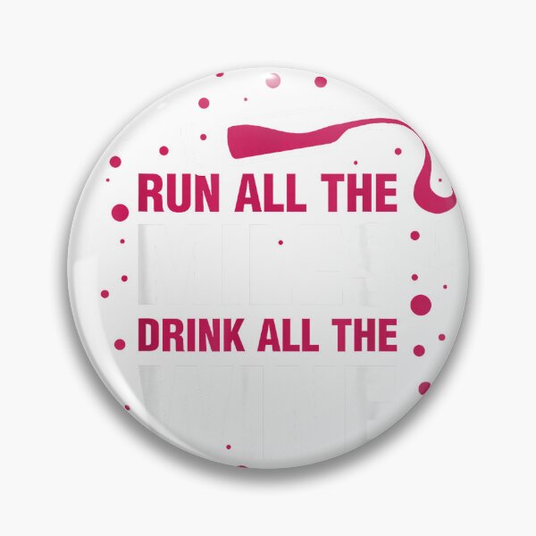 Item preview, Run all miles, drink all the wine T-Shirt designed and sold by Dreamers333.