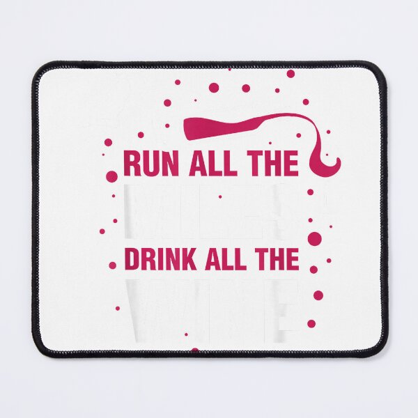 Item preview, Run all miles, drink all the wine T-Shirt designed and sold by Dreamers333.