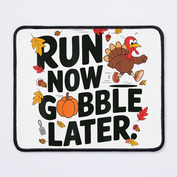 Item preview, Run Now Gobble Later Turkey Trot Race Run Thanksgiving T-Shirt designed and sold by Atros.