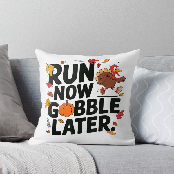 Item preview, Run Now Gobble Later Turkey Trot Race Run Thanksgiving T-Shirt designed and sold by Atros.