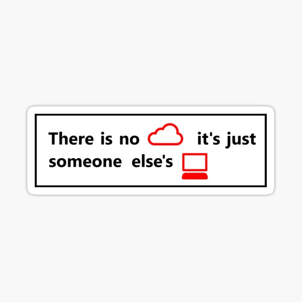 there is no cloud Sticker