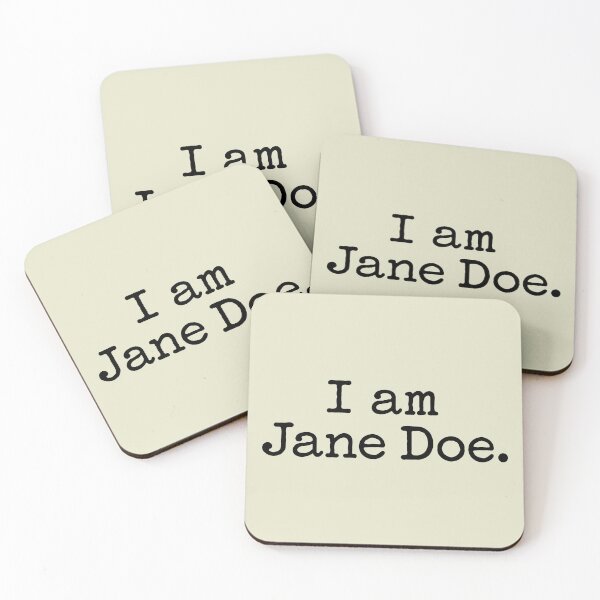 Item preview, I Am Jane Doe designed and sold by CamaseizArt.