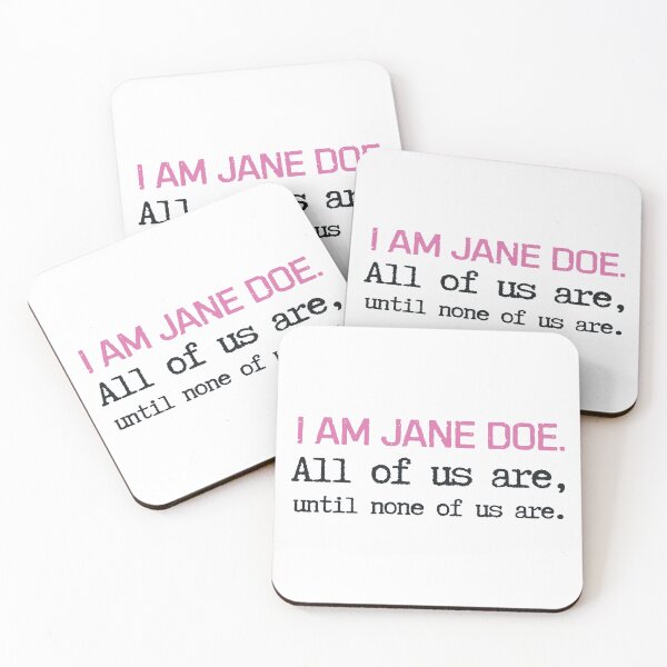 Item preview, I Am Jane Doe Women's Solidarity Political Statement designed and sold by PartyFam.