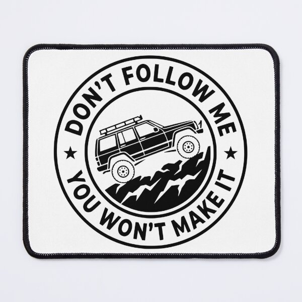 Item preview, No me sigas, no lo lograrás Cherokee XJ designed and sold by Off-Road-Zone.