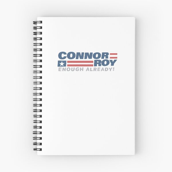Item preview, Connor Roy Enough Already Connor Roy For President  designed and sold by leilana-holifie.