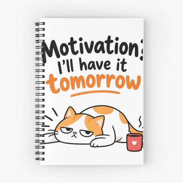Item preview, Motivation I Will Have It Tomorrow Funny Lazy Cat designed and sold by MyTouTchiHbal.